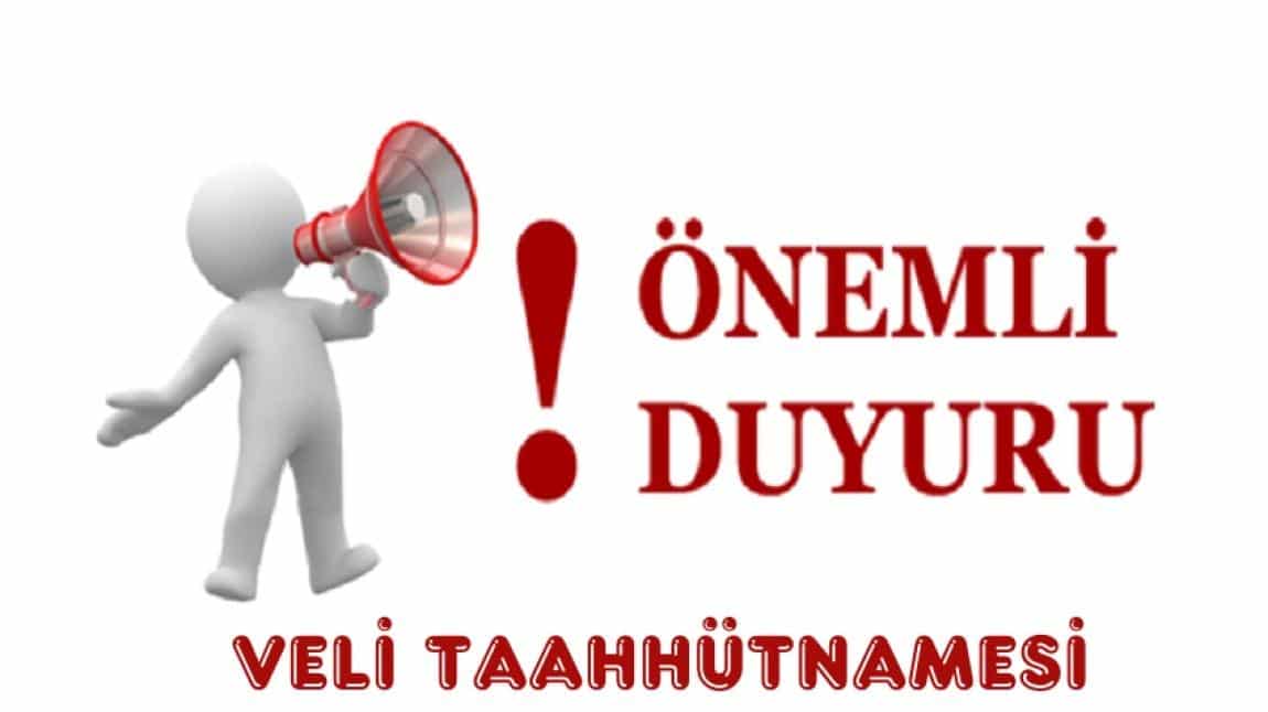 ÖĞRENCİLERİMİZİN SAĞLIĞI İÇİN VELİ TAAHHÜTNAMESİ 